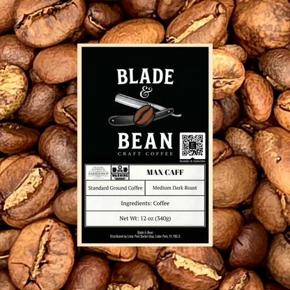 A coffee label for Blade & Bean Craft Coffee, Max Caffe, placed over a background of whole roasted coffee beans. The label is black and white with product details including roast, ground, and weight.